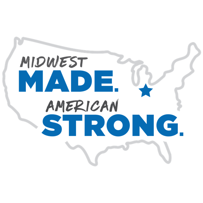 Midwest Made. American Strong.